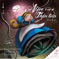 Ehon Alice Ở Xứ Sở Thần Tiên