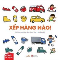 Ehon Bé Ngoan - Xếp Hàng Nào