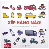 Ehon Bé Ngoan - Xếp Hàng Nào 2022