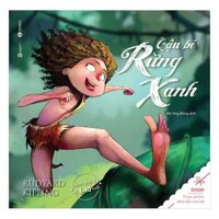 Ehon - Cậu bé rừng xanh - The Jungle Book - Bản Quyền