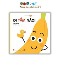 Ehon - Làm quen với sách cho bé 0-2 tuổi - Đi tắm nào