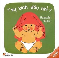 Ehon Nhật Bản - Tay Xinh Đâu Nhỉ?