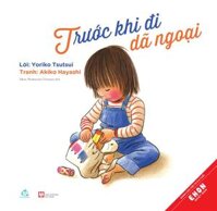 Ehon Nhật Bản - Trước Khi Đi Dã Ngoại - CASA SUNSHINE