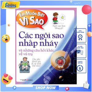 Em Muốn Biết Vì Sao - Các Ngôi Sao Nhấp Nháy