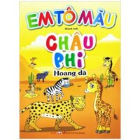 Em Tô Màu - Châu Phi Hoang Dã