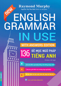 English Grammar In Use - 136 Đề Mục Ngữ Pháp Tiếng Anh MT
