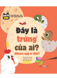 English Zoo - Đây Là Trứng Của Ai? - Whose Egg Is This?