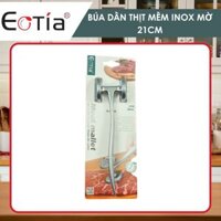 EOTÍA BÚA DẦN THỊT MỀM INOX MỜ 21cm YD-437783