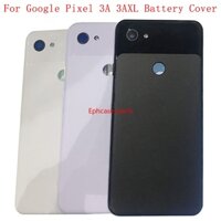 Epcph- Pin Mặt Sau Tấm Kính Cửa Nhà Ở Cho Google Pixel 3A 3A XL Phía Sau Có Khung Camera Logo Phụ Kiện Thay Thế
