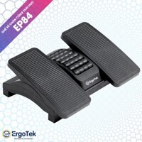 Ergonomic Footrest - Ghế Gác Chân Văn Phòng - Ghế Kê Chân Công Thái Học ErgoTek EP84 [ Rẻ Hơn Upgen K01 ]