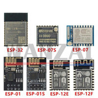 ESP-01S ESP8266 ESP-01 ESP-07S ESP-12 ESP-12E ESP-12F ESP-32S Mô-đun không dây WIFI nối tiếp