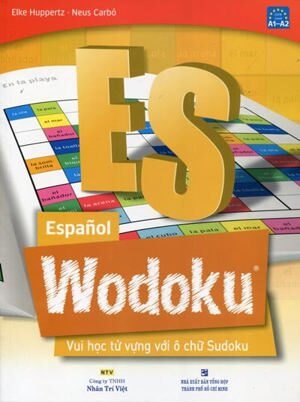 Español Wodoku: Vui Học Từ Vựng Với Ô Chữ Sudoku
