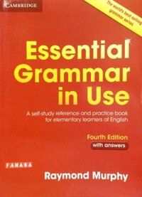 Essential Grammar in Use Book with Answers Edition A Self-Study Reference and Practice Book for Elementary Learners of English