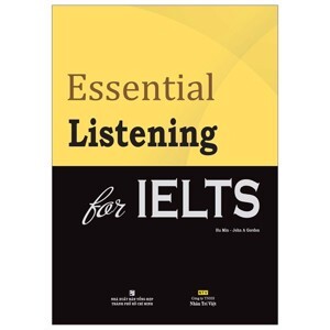 Essential listening for IELTS - Hu Min và John A Gordon