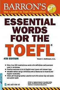 Essential Words For The TOEFL - 4th Edition Tái Bản 2017