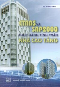 ETABS và SAP 2000 Thực Hành Tính Toán Nhà Cao Tầng