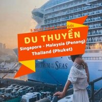 [EVoucher Vietravel] du lịch nghỉ dưỡng Siêu du thuyền Spectrum of the Seas: Singapore - Malaysia (Penang) - Thailand