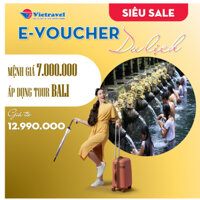 [EVoucher Vietravel] Mệnh giá 7.000.000 VND áp dụng cho tour Bali giá từ 12.990.000