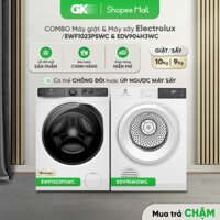 EWF8024BDWA / EWF1023P5WC & EDV904H3WC - Combo Máy Giặt Electrolux 10 Kg & Máy Sấy Thông Hơi 9 Kg