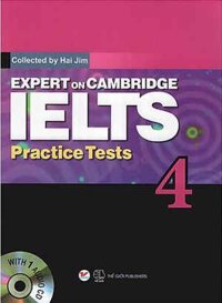 Expert On Cambridge IELTS Practice Tests 4 (Kèm CD)