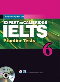 Expert On Cambridge IELTS Practice Tests 6 Kèm CD