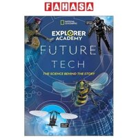 Explorer Academy Future Tech: The Science Behind The Story