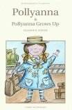 Pollyanna And Pollyanna Grows Up