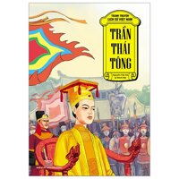 Fahasa - Tranh Truyện Lịch Sử Việt Nam: Trần Thái Tông LazadaMall