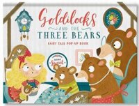 FAIRY TALE POP-UP BOOK: GOLDILOCKS AND THE THREE BEARS