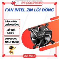 Fan Intel Zin lõi đồng