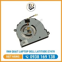 Fan Quạt Laptop Dell Latitude ﻿E7470