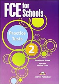 Fce For Schools Practice Tests 2 StudentS Book Revised International