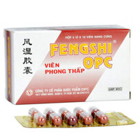 Fengshi OPC Viên Phong Thấp, điều trị đau vai, gáy, đau các chi, đau lưng