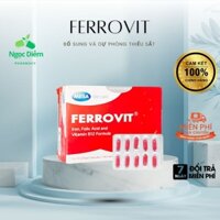FERROVIT - Viên uống bổ sung sắt và vitamin cho phu nữ có thai và trẻ em thiếu máu hộp 50 viên