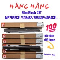 Film sấy CET Ricoh MP 2554SP/3054SP/3554SP/4054SP/5054SP/6054SP/2555SP/3055SP/3555SP