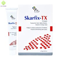 Fixderma Skarfix-TX Cream – Kem Dưỡng Da Mờ Thâm Nám, Tàn Nhang 15g