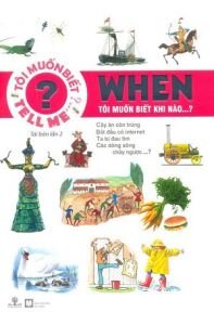 Tôi Muốn Biết Khi Nào...?