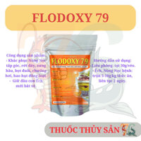 FLODOXY 79 - Chuyên dùng cho Nòng Nọc và Ếch Giống. Thủy sản 76