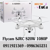 Flycam SJRC S20W Dual GPS Phiên bản 1080P Mới