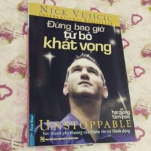 Đừng bao giờ từ bỏ khát vọng
