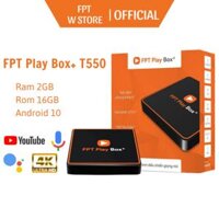 FPT PLAY BOX 2020 + Android 10 + 4K Model S550/T550 RAM 2GB Có Điều Khiển Bằng Giọng Nói - Tặng 1 năm gói Gia đình và 1 tháng VIP trị giá 600k