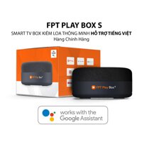 FPT Play Box S – Smart TV Box tiếng Việt