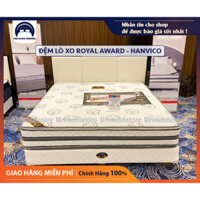 [FREE SHIP] Đệm lò xo HANVICO ROYAL AWARD - Dày 30cm - HÀNG CHÍNH HÃNG