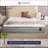 [FREE SHIP ĐIỀU KIỆN] ĐỆM LÒ XO KINGKOIL CLOUD PILLOW TOP - Dày 27cm - Hàng Chính Hãng