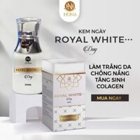 Free ship kem dưỡng ngày ROYAL WHITE làm trắng da,chông nắng, tăng sinh collagen