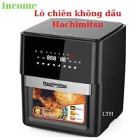 [Free Ship]Lò(Nồi) Chiên Không Dầu HACHIMITSU 12 Lít HC-669 Bảo Hành 24 Tháng Chính Hãng Đẹp Chất Lượng Gia Dụng Mạnh Hà