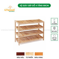 Freeship 47WOOD KỆ DÉP GỖ 4 TẦNG RỘNG 80CM GỖ CAO SU CHỐNG NƯỚC - GIÁ ĐỂ GIẦY DÉP GỖ LẮP RÁP 47WOOD 47wood