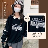 🌸Freeship🌸 Áo Thun Sweater Unisex Nỉ Form Rộng BULLPUPSS Dáng dưới 66kg - Áo Nỉ Cổ Bẻ In Chữ G0110 (Có video + Ảnh)