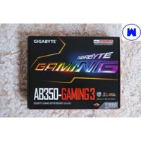 [FREESHIP]  [BẢO HÀNH 3 NĂM] Bo mạch chủ GIGABYTE™ GA - AB350 - Gaming 3 -Shop Yêu Thích