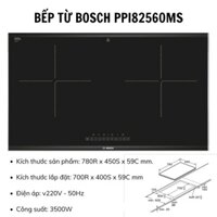 [FREESHIP HCM] Bếp Từ 2 Vùng Nấu Bosch PPI82560MS (Series 8) - Kính Schott Ceran - CHÍNH HÃNG